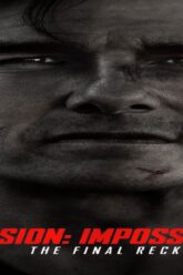 Mission: Impossible – The Final Reckoning (2025) Film Poster